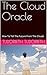The Cloud Oracle: How To Tell The Future From The Clouds