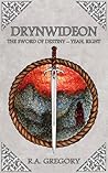 Drynwideon, The Sword of Destiny - Yeah, Right