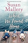 When We Found Home