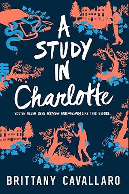 A Study in Charlotte (Charlotte Holmes, #1)