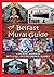 The Belfast Mural Guide (Lo...