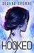 Hooked (Hardwired, #1)