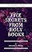 Five Secrets From Holy Books