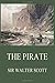 The Pirate (Sir Walter Scott's Collector's Edition)