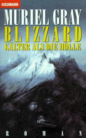 Blizzard Kälter als die Hölle