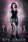 Consort of Thorns (The Witch's Consorts, #2)