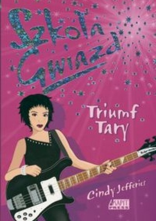 Triumf Tary (Szkoła Gwiazd, #5)