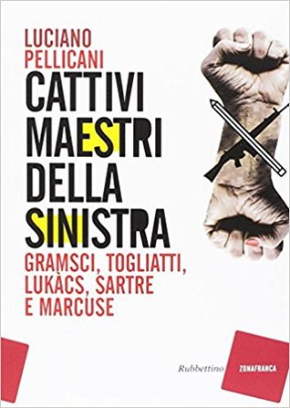 Cattivi maestri della sinistra