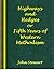 Highways and Hedges or, Fifty Years of Western Methodism