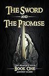 The Reaper's Seed: The Sword and the Promise