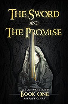 The Reaper's Seed: The Sword and the Promise (Kindle Edition)