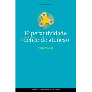 Hiperactividade e défice de atenção (Hardcover)