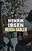 Hedda Gabler by Henrik Ibsen