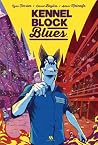 Kennel Block Blues