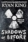 Shadows of Before (Land of Tomorrow #4)