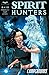 Spirit Hunters #8 (of 12)