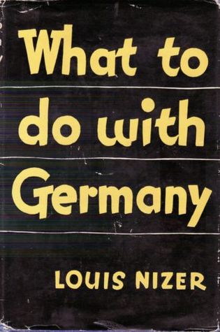 What to Do With Germany (Hardcover)