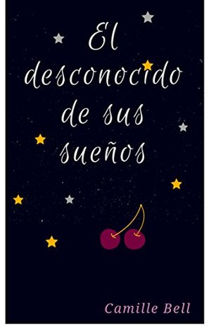 El desconocido de sus sueños (Spanish Edition)