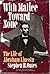 With Malice Toward None: The Life of Abraham Lincoln