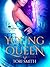 Young Queen (Royal Guardian...