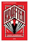 Kraften by Naomi Alderman