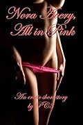 Nora Avery, All in Pink