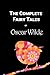 The Complete Fairy Tales of Oscar Wilde
