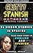 Gritty Spanish Original Kin...