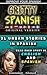 Gritty Spanish Original Kindle Book by Eldon Mirjah