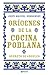 Orígenes de la cocina poblana by Jesús Manuel Hernández