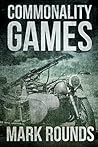 Commonality Games (The Gladiator Cycle)