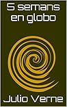 5 Semanas en Globo