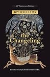 The Changeling by Joy Williams