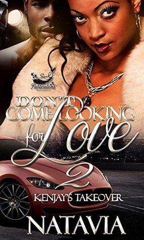 Don't Come Looking for Love 2 (DCLFL)