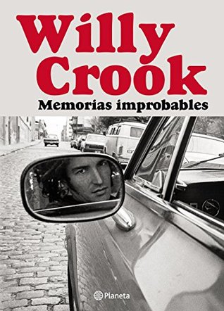 Memorias improbables (Spanish Edition)