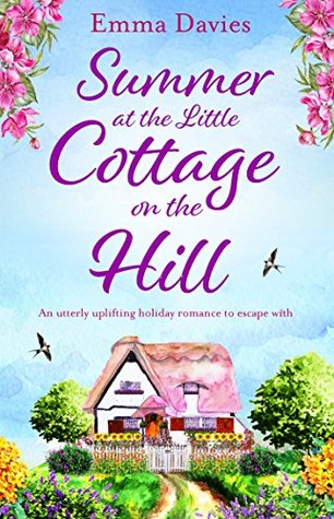 Summer at the Little Cottage on the Hill (The Little Cottage, #2)