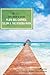 Explorer's Guide Playa del Carmen, Tulum & the Riviera Maya (Explorer's Complete)