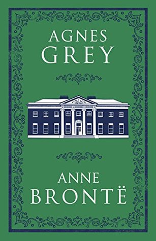 Agnes Grey: Annotated Edition
