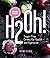 H2Oh!: Infused Waters for H...