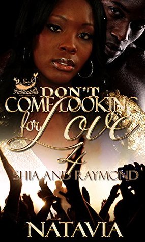 Don't Come Looking for Love 4: Shia and Raymond (DCLFL)