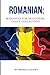 Romanian: Romanian For Beginners, Giant Collection!: Romanian in A Week & Romanian Phrases Books (Romanian Books, Romanian Books, Romanian Language)