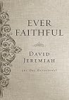 Ever Faithful: A 365-Day Devotional