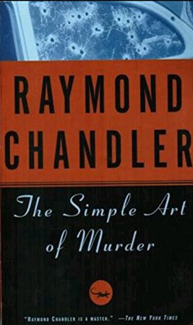 THE SIMPLE ART OF MURDER: DETECTIVE & MYSTERY