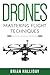 Drones: Mastering Flight Te...