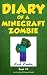 Diary of a Minecraft Zombie Book 14: Cloudy with a Chance of Apocalypse
