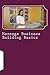 Massage Business Building Basics by Susan Bell