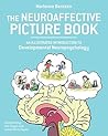 The Neuroaffective Picture Book by Marianne Bentzen