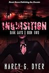 Inquisition (Dark Days Book 2) Inquisition (Dark Days Book 2)