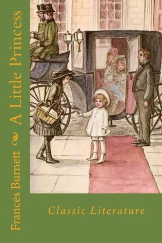 A Little Princess: Classic Literature
