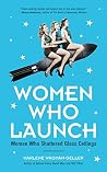 Women Who Launch:...